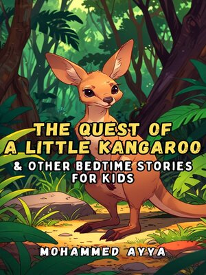 cover image of The Quest of a Little Kangaroo